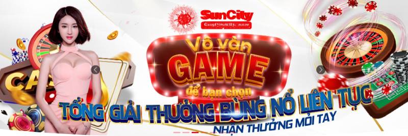 Những Ưu Điểm Tạo Nên Tên Tuổi Nhà Cái Suncity